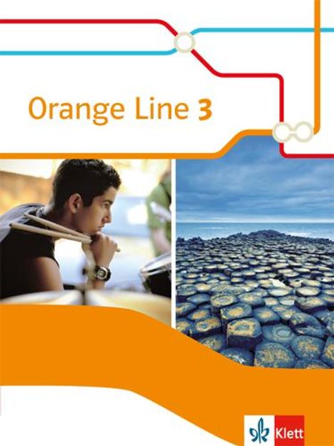 Orange Line 3. Schülerbuch. Ausgabe 2014, Buch