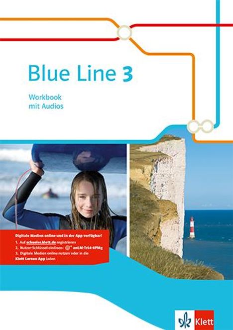 Blue Line 3. Workbook mit Nutzerschlüssel. Ausgabe 2014, 1 Buch und 1 Diverse