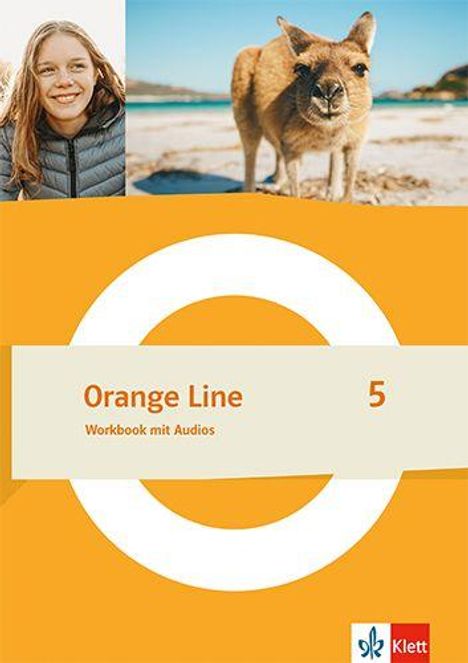 "Orange Line 5 Workbook mit Audios." Oben links ein Mädchen, mittig ein Känguru. Klett-Logo unten. Orange-Töne dominieren.