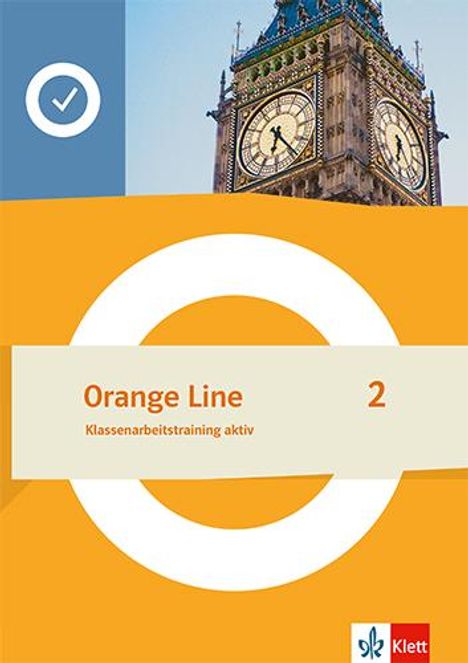 Orange Line 2. Klassenarbeitstraining aktiv Klasse 6, 1 Buch und 1 Diverse