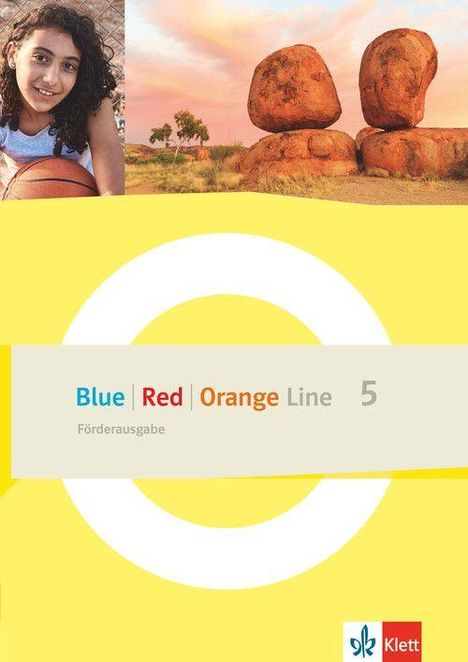 "Blue | Red | Orange Line 5, Föderausgabe. Klett Logo unten rechts. Mädchen mit Basketball, roter Fels im Hintergrund."