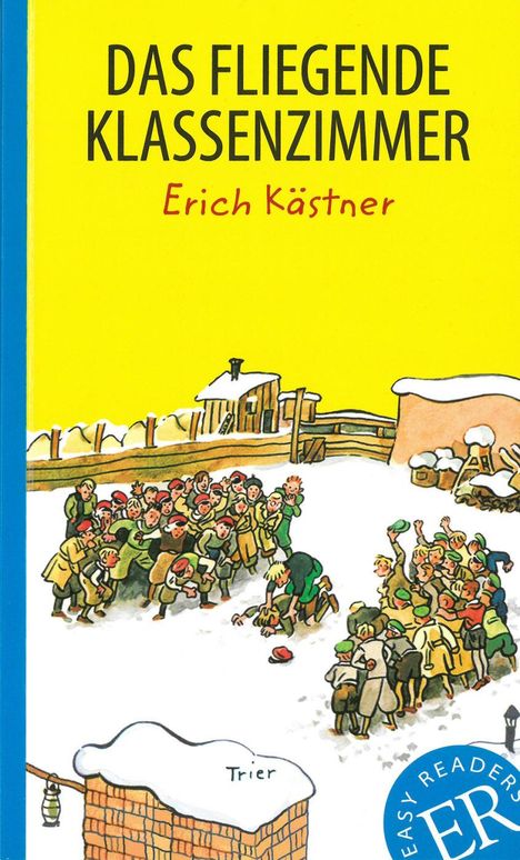 Erich Kästner: Das fliegende Klassenzimmer, Buch