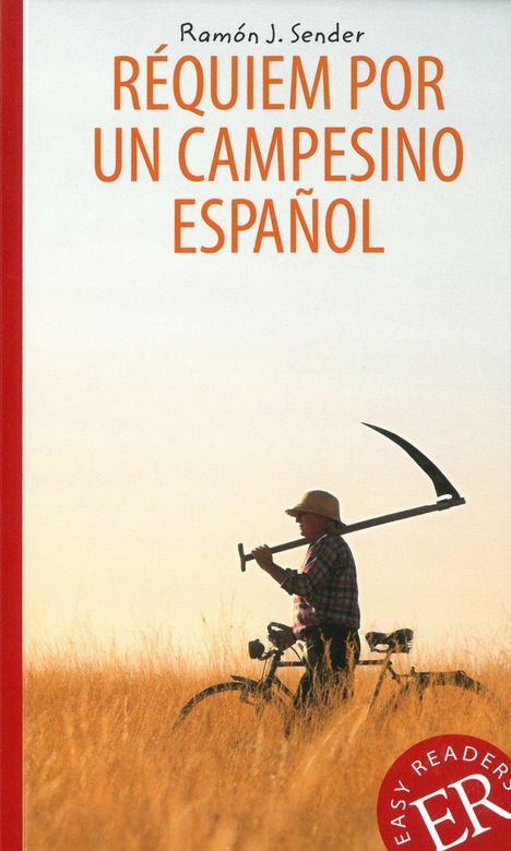 Ramón José Sender: Réquiem por un campesino español, Buch