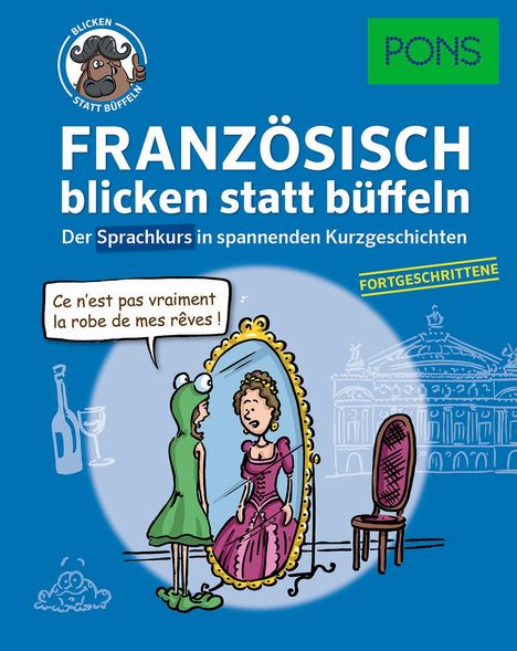 PONS Französisch 2 blicken statt büffeln, Buch