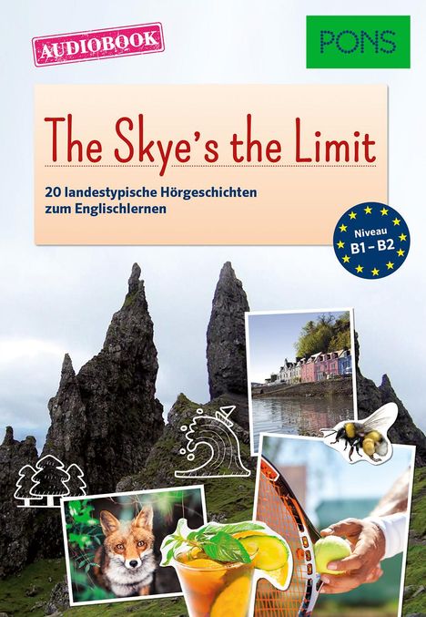 PONS Audiobook Englisch - The Skye's the Limit, Buch