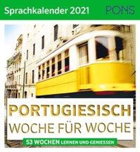 PONS Sprachkal. 2021 Portugiesisch Woche für Woche, Kalender