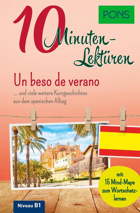 PONS 10-Minuten-Lektüren Spanisch B1 - Un beso de verano, Buch
