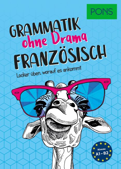 PONS Grammatik ohne Drama Französisch, Buch