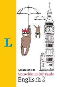 Linn Hart: Langenscheidt Sprachkurs für Faule Englisch 2, Buch