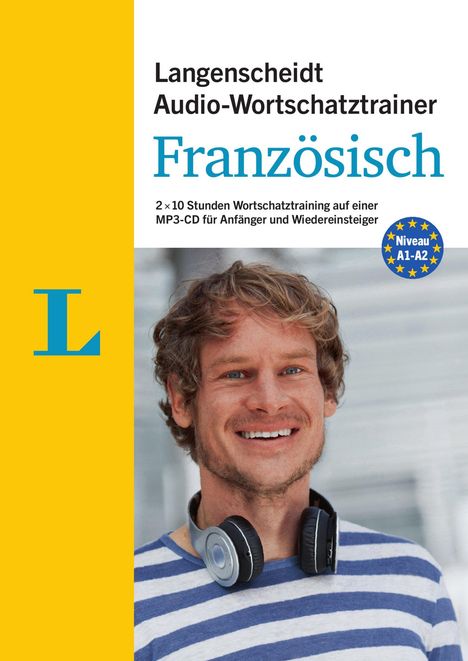 Langenscheidt Audio-Wortschatztrainer Französisch für Anfänger - für Anfänger und Wiedereinsteiger, MP3-CD