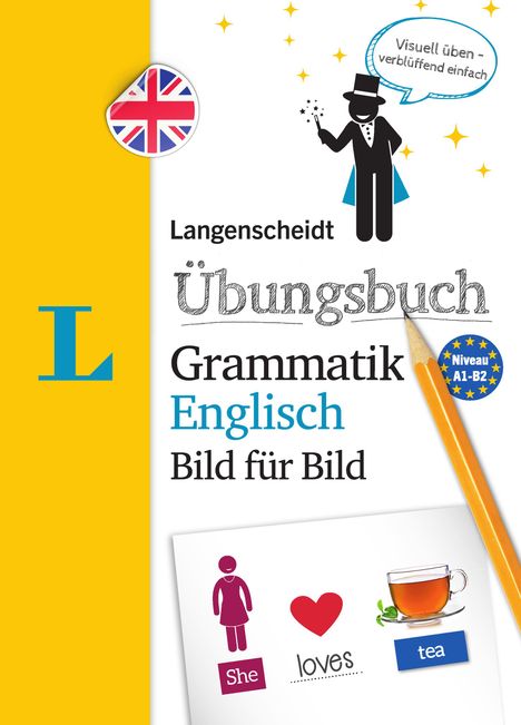Langenscheidt Übungsbuch Grammatik Englisch Bild für Bild - Das visuelle Übungsbuch für den leichten Einstieg, Buch