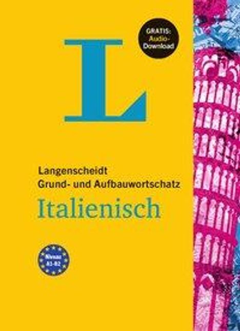 Langenscheidt Grund- und Aufbauwortschatz Italienisch - Buch mit Bonus-Audiomaterial, Buch