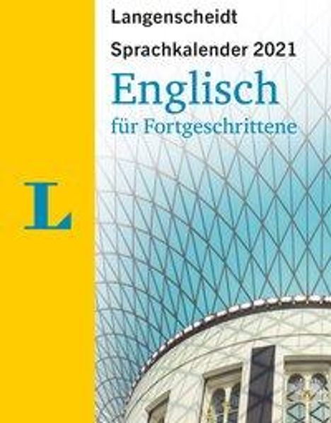 Langensch. Sprachkal.Engl./Fortgeschrittene 2021, Kalender