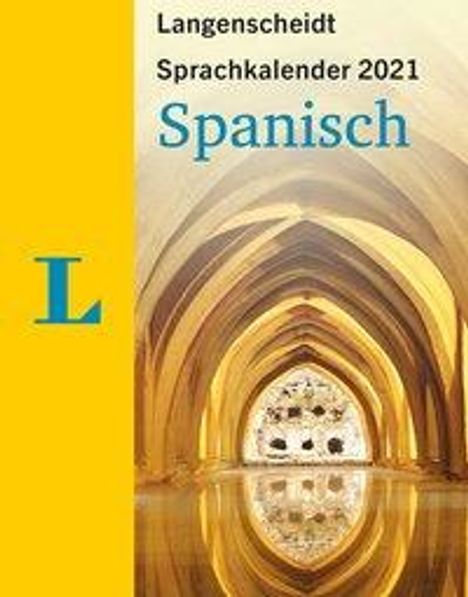 Langenscheidt Sprachkalender Spanisch 2021, Kalender