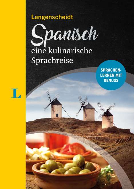 Mónica Falk: Langenscheidt Spanisch - eine kulinarische Sprachreise, Buch