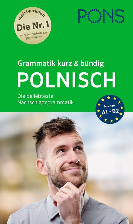 Grammatik kurz & bündig: Polnisch. Die beliebteste Nachschlagegrammatik. Niveau A1-B2. Denkender Mann im Hintergrund.