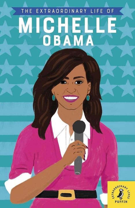 Sheila Kanani: The Extraordinary Life of Michelle Obama, Buch