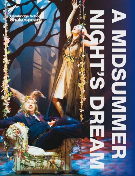 William Shakespeare: A Midsummer Night's Dream, Buch