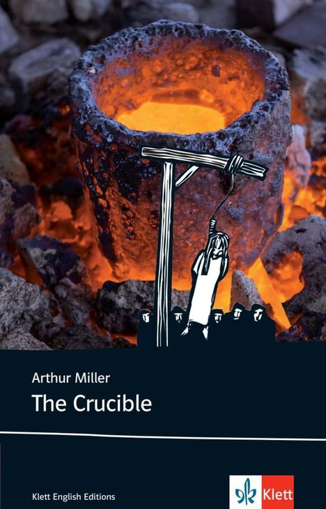 Arthur Miller: The Crucible, Buch