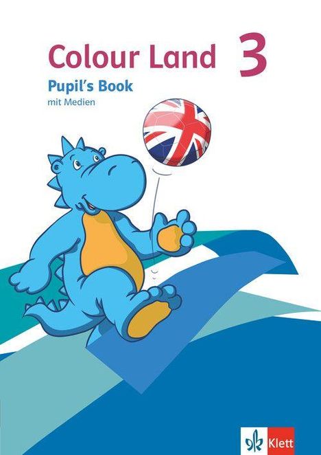 "Colour Land 3", "Pupil's Book mit Medien". Ein blauer Drache spielt mit einem Ball im Stil der britischen Flagge.