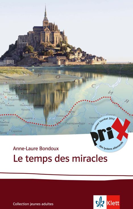 Anne-Laure Bondoux: Le temps des miracles, Buch