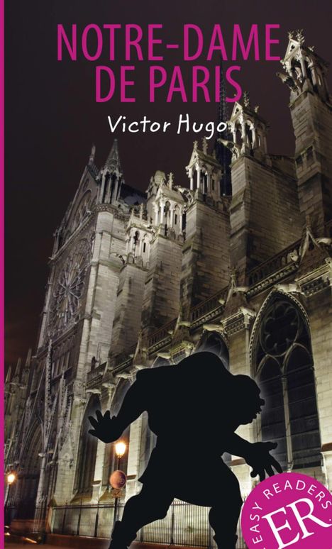 Victor Hugo: Notre-Dame de Paris, Buch
