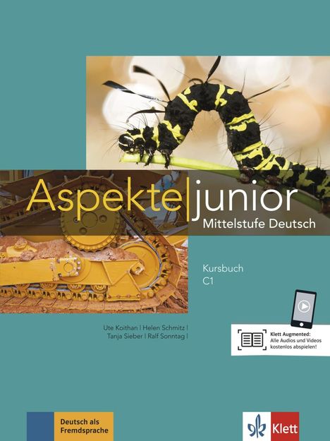 Ute Koithan: Aspekte junior C1. Kursbuch mit Audios und Videos, Buch