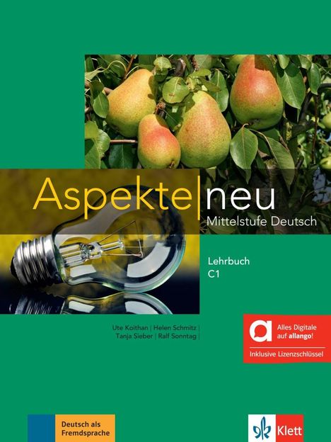 Aspekte neu C1 - Hybride Ausgabe allango. Lehrbuch inklusive Lizenzschlüssel allango (24 Monate), 1 Buch und 1 Diverse