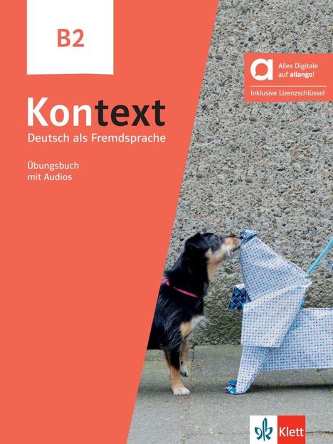 B2 Kontext, Deutsch als Fremdsprache. Übungsbuch mit Audios. Hund beschnuppert Origami-Figur. Klett Logo unten.