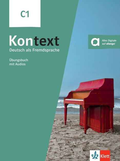 Stefanie Dengler: Kontext C1. Übungsbuch mit Audios, Buch