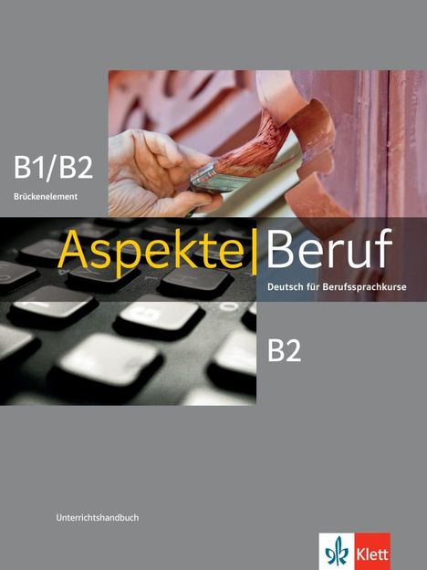 Stephanie Mock-Haugwitz: Aspekte Beruf B1/B2 Brückenelement und B2, Buch