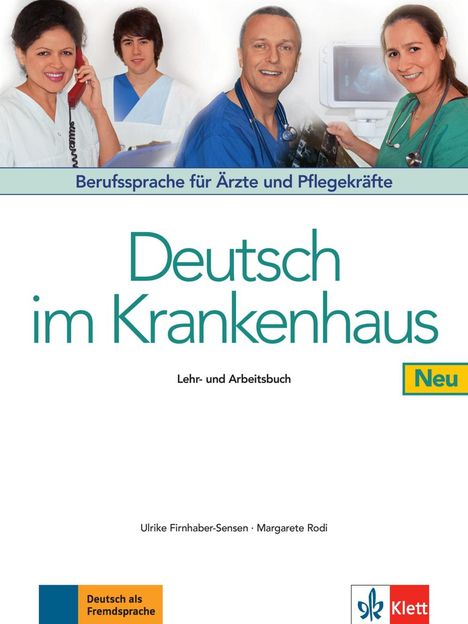 Ulrike Firnhaber-Sensen: Deutsch im Krankenhaus Neu - Lehr- und Arbeitsbuch, Buch