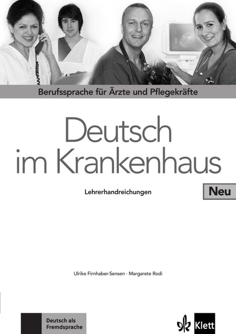 Ulrike Firnhaber-Sensen: Deutsch im Krankenhaus Neu - Lehrerhandreichungen, Buch