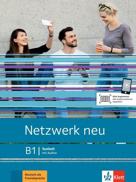 Kirsten Althaus: Netzwerk neu B1. Testheft mit Audios, Buch