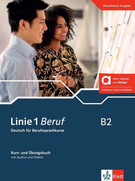 Linie 1 Beruf B2 - Hybride Ausgabe allango, 1 Buch und 1 Diverse