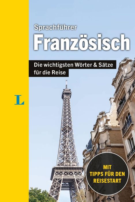 "Sprachführer Französisch. Die wichtigsten Wörter & Sätze für die Reise. Mit Tipps für den Reisestart." Eiffelturm im Hintergrund.