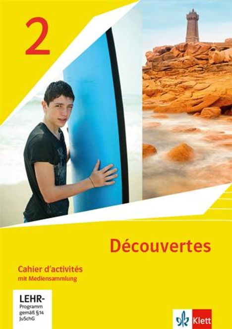 Découvertes 2. Ausgabe 1. oder 2. Fremdsprache. Cahier d'activités mit Mediensammlung 2. Lernjahr, 1 Buch und 1 Diverse