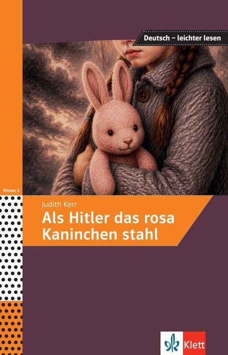 Titel: "Als Hitler das rosa Kaninchen stahl" von Judith Kerr. Illustration: Ein Kind hält ein rosa Stoffkaninchen.