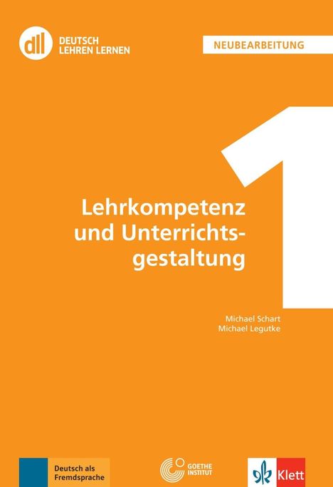 Michael Legutke: DLL 01: Lehrkompetenz und Unterrichtsgestaltung, Buch