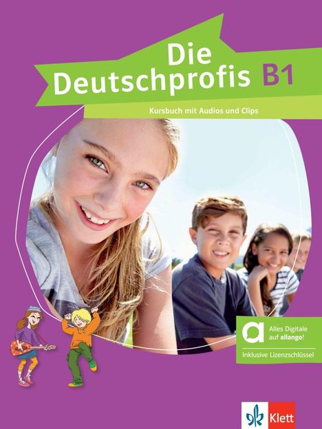 Die Deutschprofis B1 - Hybride Ausgabe allango. Kursbuch mit Audios und Clips inklusive Lizenzschlüssel allango (24 Monate), 1 Buch und 1 Diverse