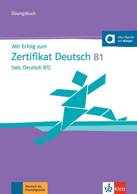 Mit Erfolg zum Zertifikat Deutsch B1 (telc Deutsch B1), Buch