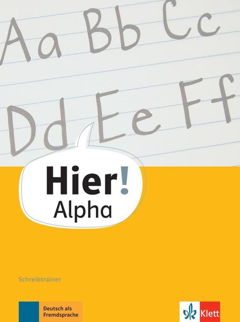 Vasili Bachtsevanidis: Hier! Alpha. Schreibtrainer, Buch