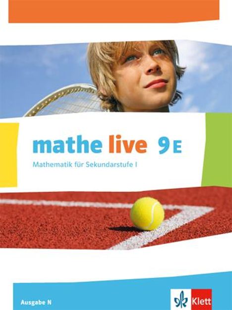mathe live. Schülerbuch 9. Schuljahr. Ausgabe N, Buch