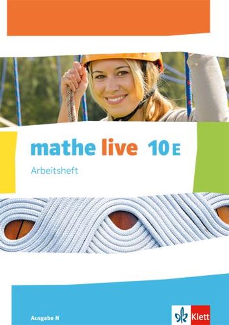 mathe live. Arbeitsheft mit Lösungsheft 10 E. Ausgabe N, Buch