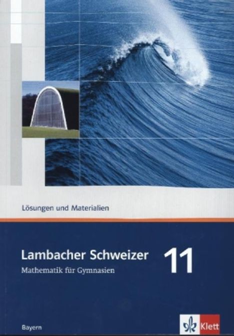LS/Lösungen u. Materialien 11. Schulj./BY, Buch