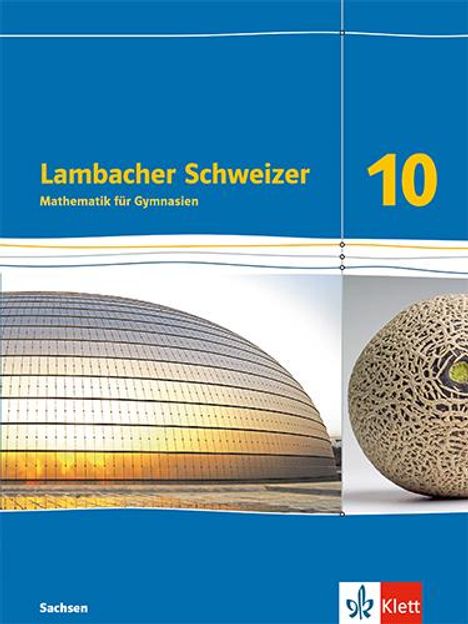 Lambacher Schweizer Mathematik 10. Schulbuch Klasse 10. Ausgabe Sachsen, Buch