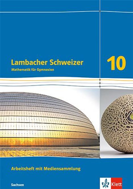 Lambacher Schweizer Mathematik 10. Arbeitsheft mit Mediensammlung plus Lösungsheft Klasse 10. Ausgabe Sachsen, Buch