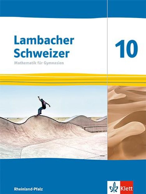 Lambacher Schweizer Mathematik 10. Schulbuch Klasse 10. Ausgabe Rheinland-Pfalz, Buch