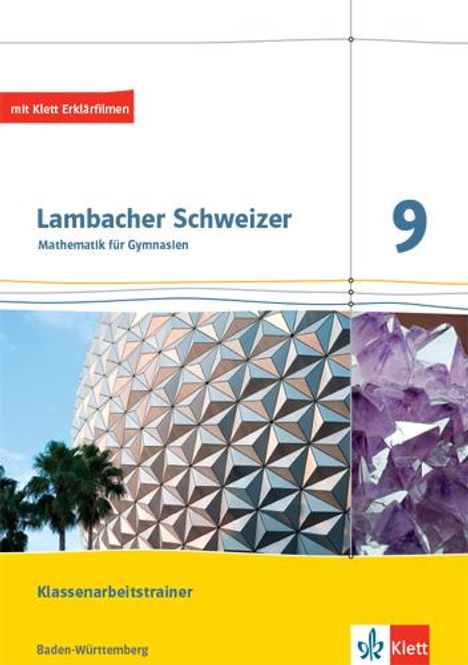 Lambacher Schweizer Mathematik 9.Schülerheft mit Lösungen Klasse 9. Ausgabe Baden-Württemberg, Buch
