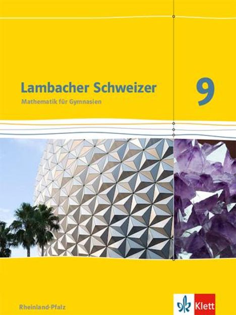 Lambacher Schweizer. 9. Schuljahr. Schülerbuch. Neubearbeitung. Rheinland-Pfalz, Buch